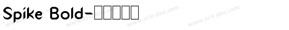 Spike Bold字体转换